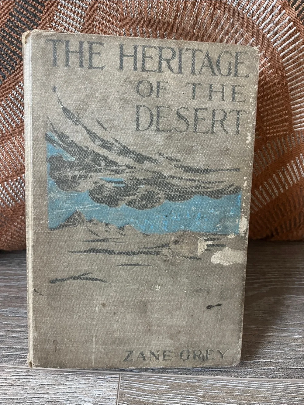 The Heritage of the Desert by Zane Grey 1910[First Edition]
